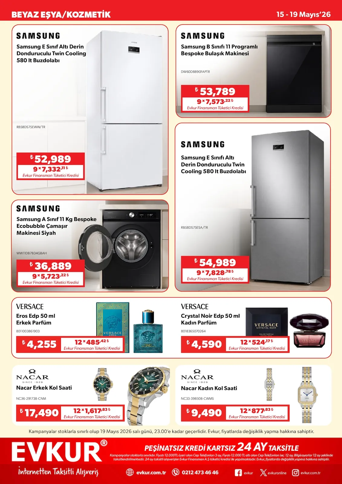 Evkur Evkur 15 Mayıs 2026 Aktüel Kataloğu sayfa 7: Samsung E Sınıfı Altı Derin Donduruculu Twin Cooling 580 It Buzdolabı, Samsung A Sınıf 11 Kg Bespoke Ecobubble Çamaşır Makinesi Siyah