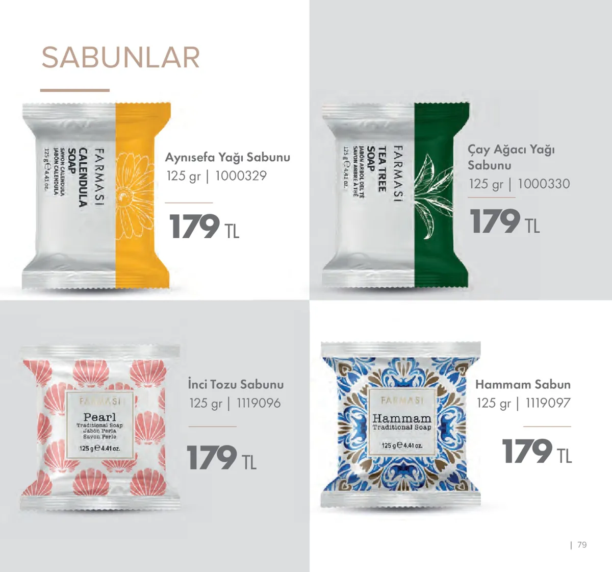 Farmasi Farmasi 1 Mayıs 2026 Aktüel Kataloğu sayfa 79: Farmasi Aynisefa Yağı Sabunu 125 G, Farmasi Hammam Sabun 125 G