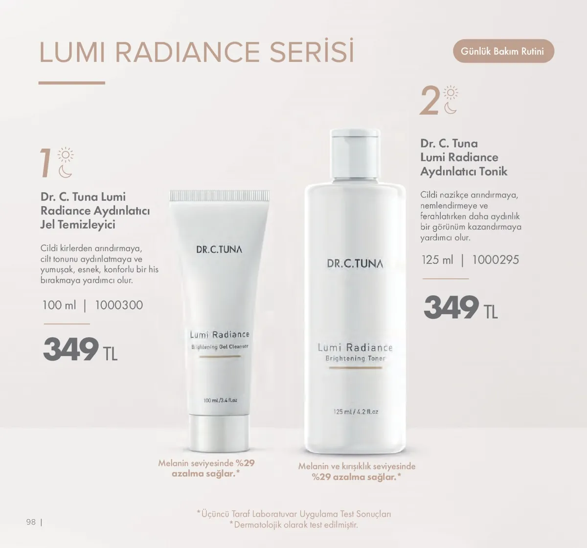 Farmasi Farmasi 1 Mayıs 2026 Aktüel Kataloğu sayfa 98: Dr. C. Tuna Lumi Radiance Aydınlatıcı Tonik 125 Ml, Dr. C. Tuna Lumi Radiance Aydınlatıcı Jel Temizleyici 100 Ml