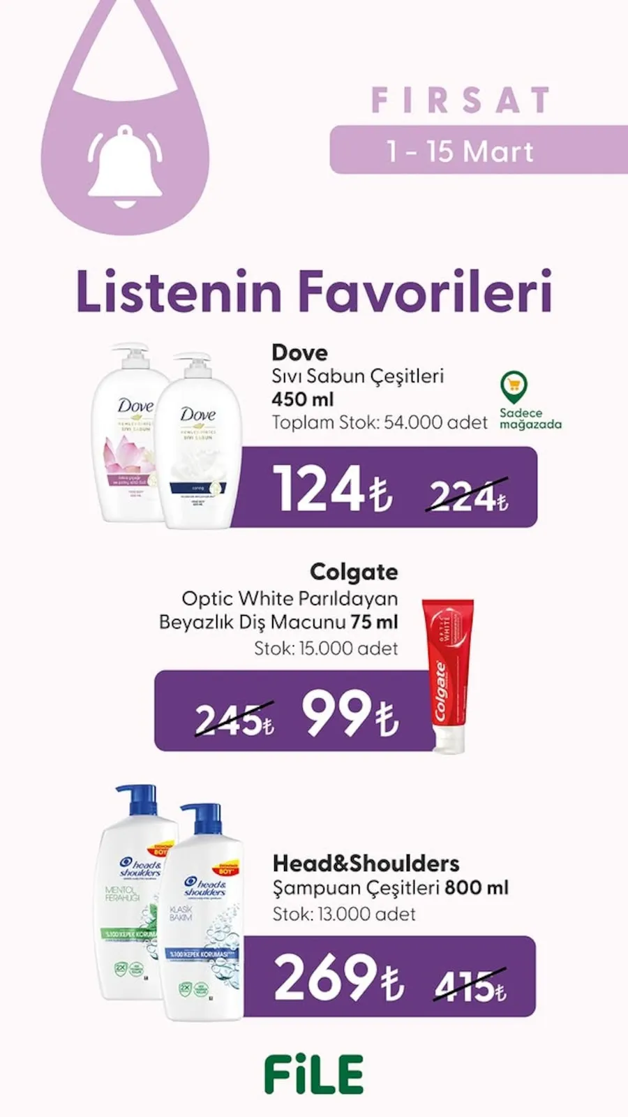 File File Market 1 Mart 2026 Aktüel Kataloğu sayfa 2: Dove Sıvı Sabun Çeşitleri 450 Ml, Head&Shoulders Şampuan Çeşitleri 800 Ml