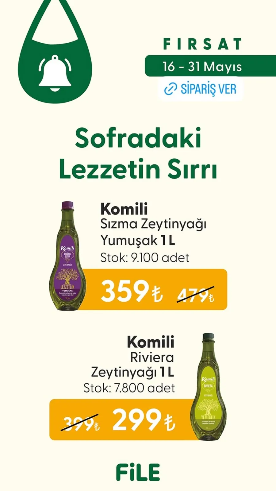 File File Market 16 Mayıs 2026 Aktüel Kataloğu sayfa 1: Komili Riviera Zeytinyağı 1L, Komili Sızma Zeytinyağı Yumuşak 1L