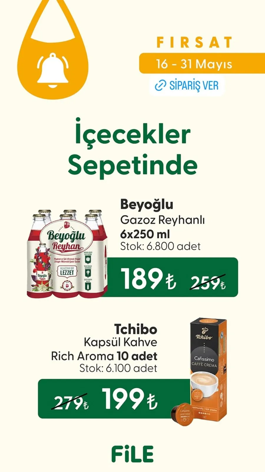 File File Market 16 Mayıs 2026 Aktüel Kataloğu sayfa 2: Beyoğlu Gazoz Reyhanlı 6X250 Ml, Tchibo Kapsül Kahve Rich Aroma 10 Adet