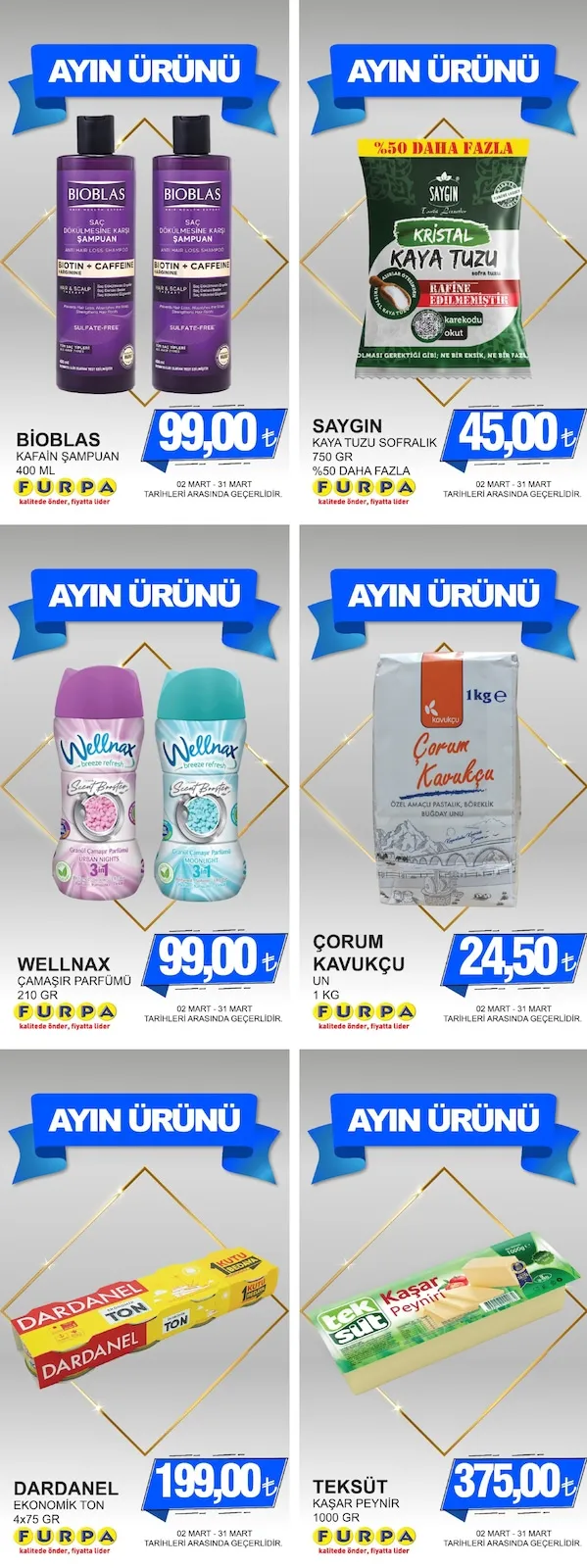 Furpa Furpa Market 2 Mart 2026 Aktüel Kataloğu sayfa 4: Saygin Kaya Tuzu Sofralik 750 Gr %50 Daha Fazla, Bioblas Kafein Şampuan 400 Ml