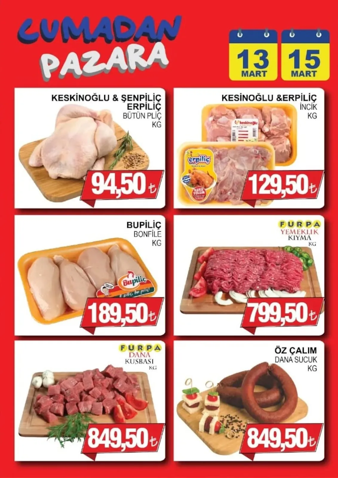 Furpa Furpa Market 13 Mart 2026 Aktüel Kataloğu sayfa 2: Bupiliç Bonfile Kg, Kesinoğlu & Erpiliç İncik Kg