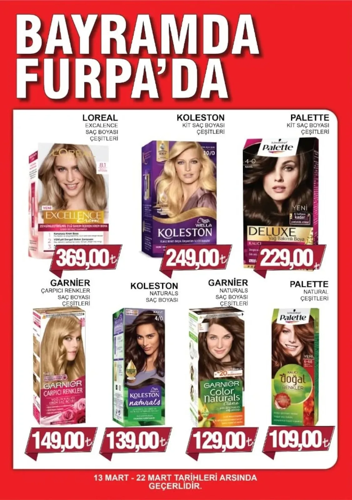 Furpa Furpa Market 13 Mart 2026 Aktüel Kataloğu sayfa 10: Garnier Naturals Saç Boyası Çeşitleri, Palette Natural Çeşitleri