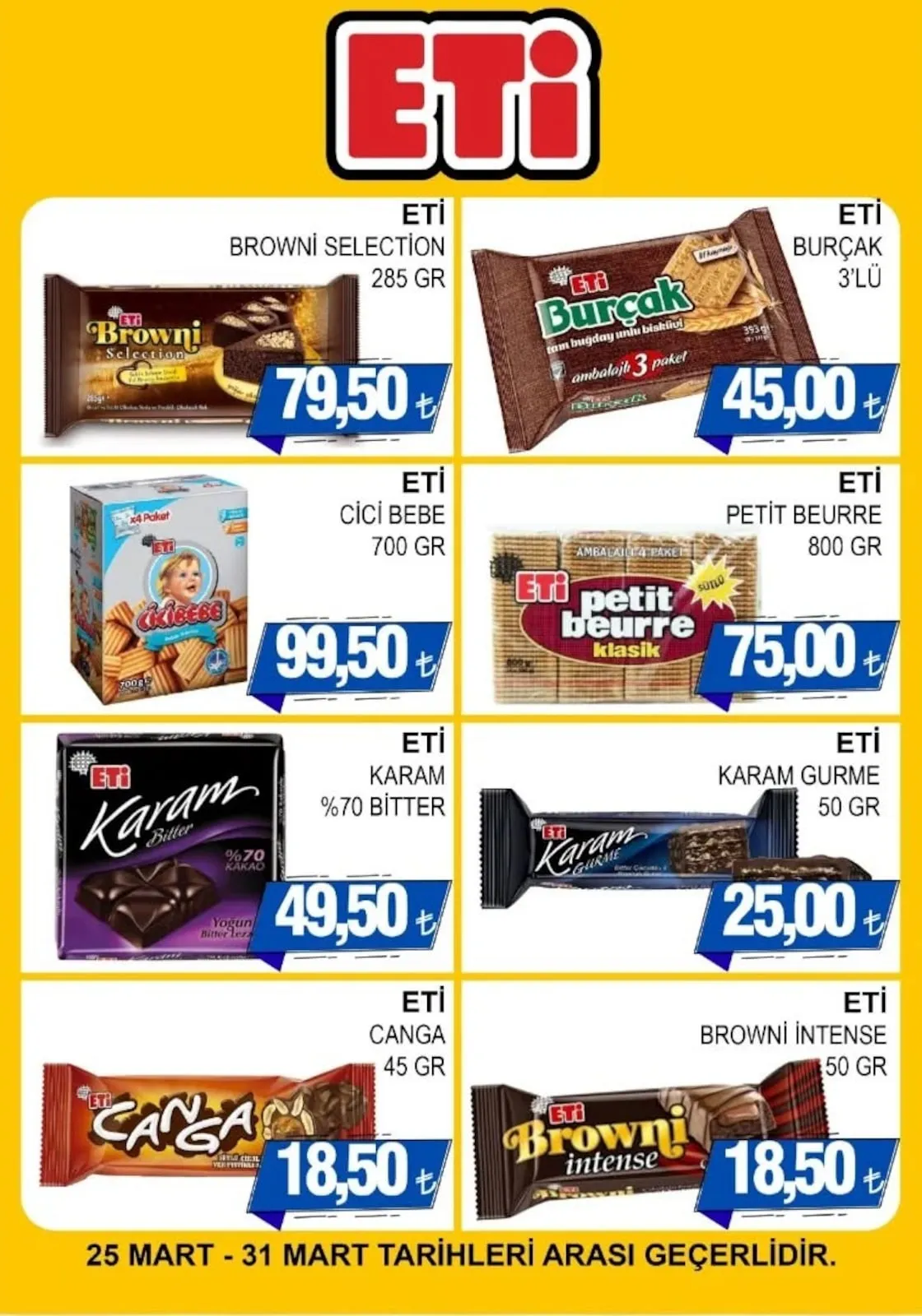 Furpa Furpa Market 25 Mart 2026 Aktüel Kataloğu sayfa 1: Eti Petit Beurre 800 Gr, Eti Cici Bebe 700 Gr