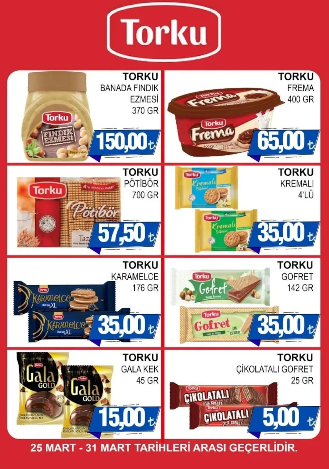 Furpa Furpa Market 25 Mart 2026 Aktüel Kataloğu sayfa 4: Torku Kremalı Bisküvi 4'Lü, Torku Pötibör 700 Gr