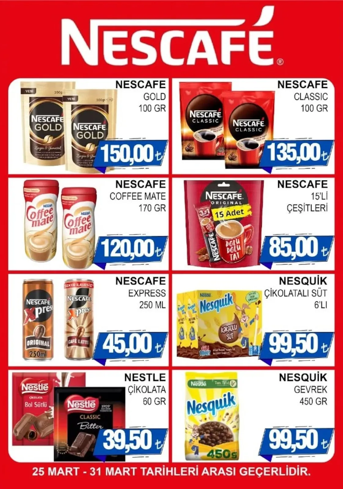 Furpa Furpa Market 25 Mart 2026 Aktüel Kataloğu sayfa 5: Nescafe Coffee Mate 170 Gr, Nestle Çikolata 60 Gr