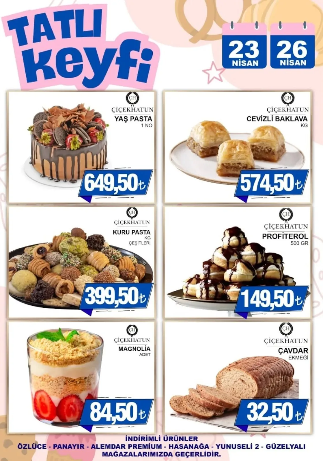 Furpa Furpa Market 23 Nisan 2026 Aktüel Kataloğu sayfa 11: Çiçekhatun Kuru Pasta Çeşitleri Kg, Çiçekhatun Magnolia Adet