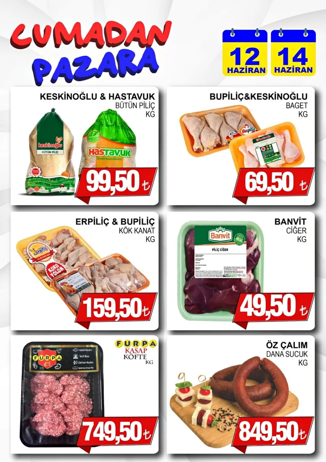 Furpa Furpa Market 12 Haziran 2026 Aktüel Kataloğu sayfa 2: Erpiliç & Bupiliç Kök Kanat Kg, Öz Çalım Dana Sucuk Kg