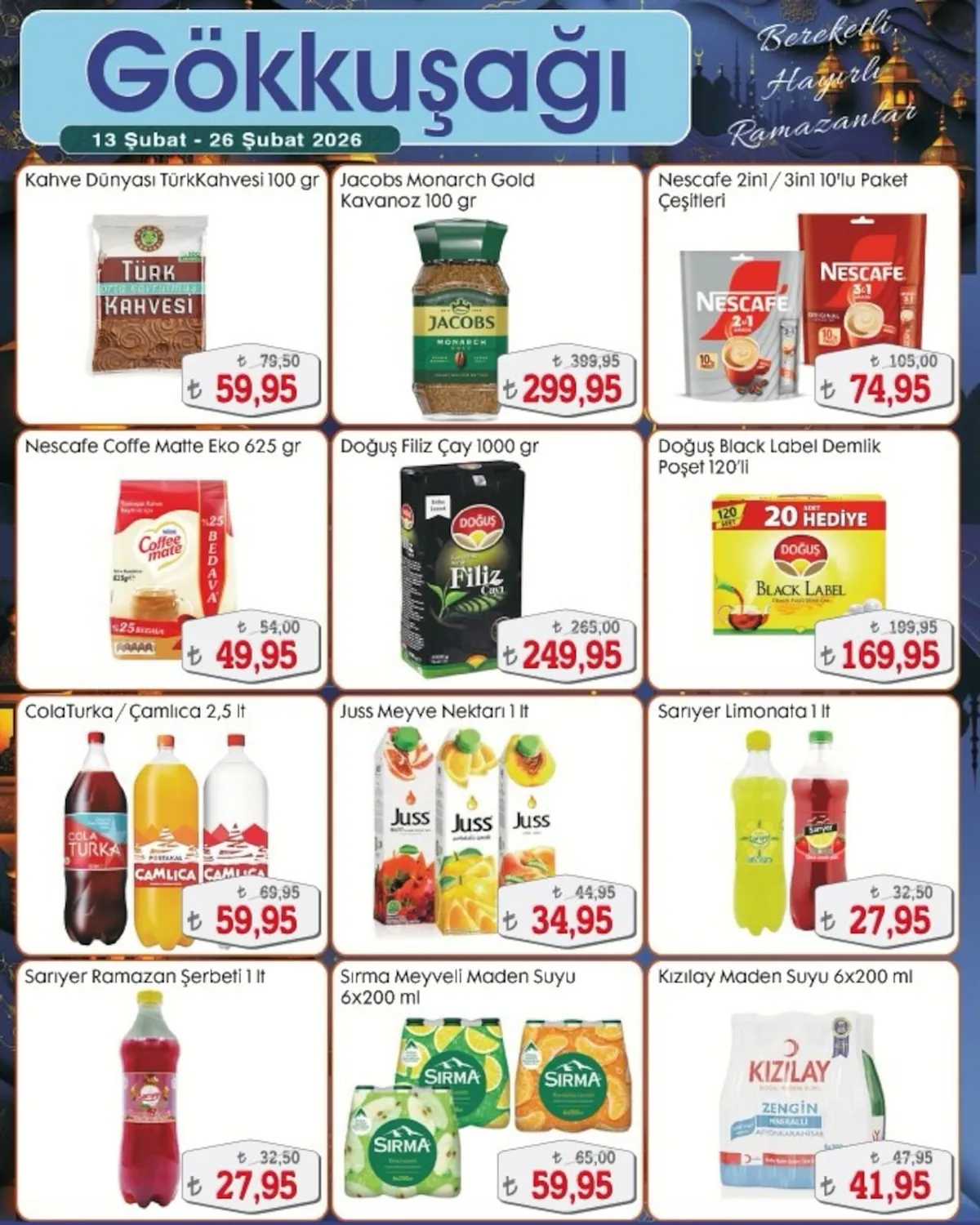 Gökkuşağı Gökkuşağı Market 13 Şubat 2026 Aktüel Kataloğu sayfa 18: Doğuş Filiz Çay 1000 Gr, Juss Meyve Nektarı 1 Lt