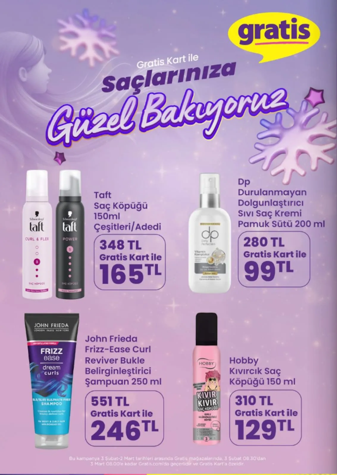 Gratis Gratis 3 Şubat 2026 Aktüel Kataloğu sayfa 12: Hobby Kıvırcık Saç Köpüğü 150 Ml, John Frieda Frizz-Ease Curl Reviver Bukle Belirginleştirici Şampuan 250 Ml