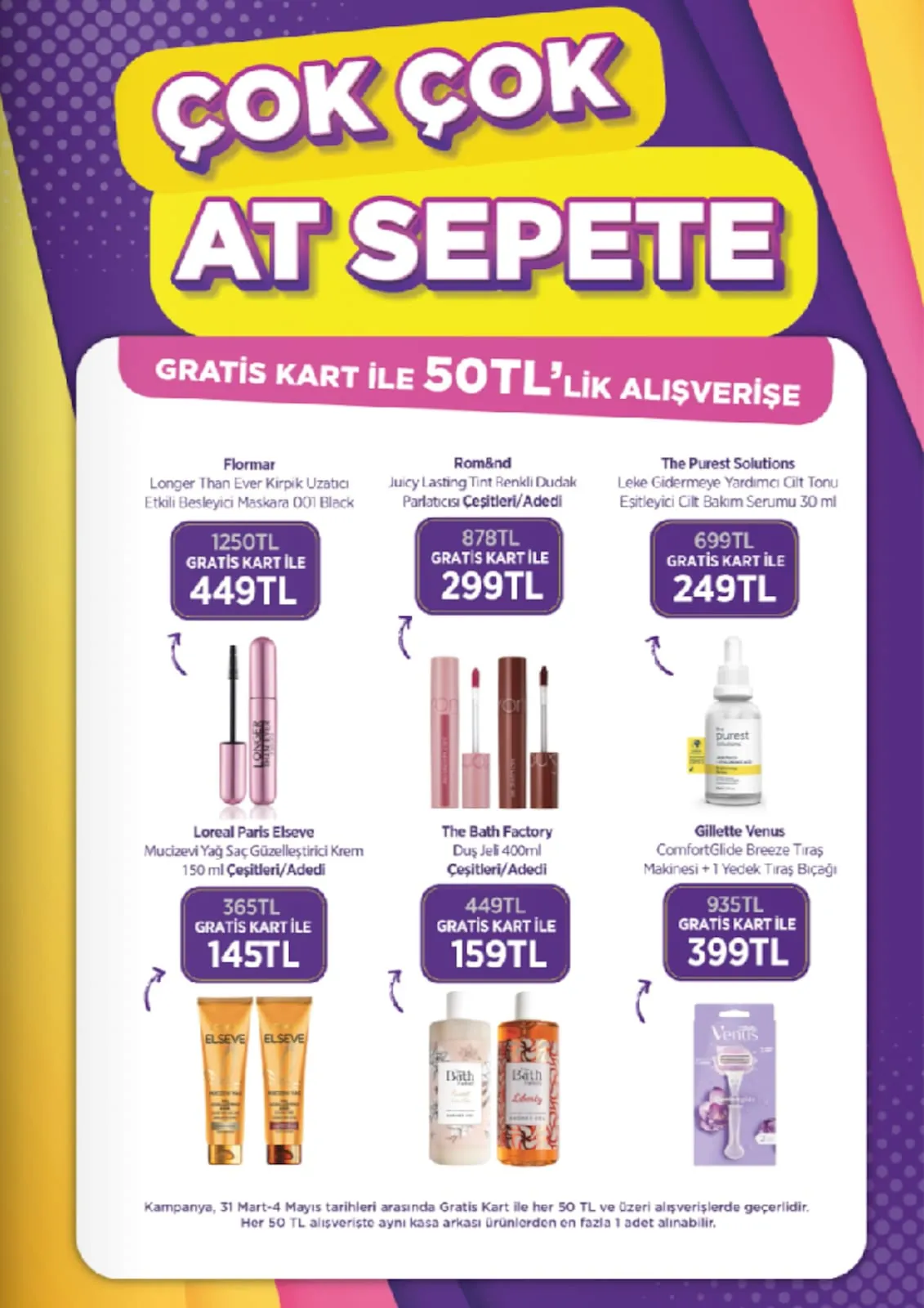 Gratis Gratis 1 Nisan 2026 Aktüel Kataloğu sayfa 7: The Purest Solutions Leke Gidermeye Yardimci Cilt Tonu Eşitleyici Cilt Bakım Serumu 30 Ml, The Bath Factory Duş Jeli 400Ml Çeşitleri/Adedi