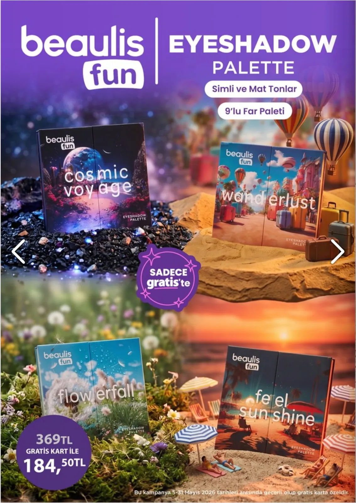 Gratis Gratis 5 Mayıs 2026 Aktüel Kataloğu sayfa 22: Beaulıs Fun Flowerfall 9'Lu Far Paleti