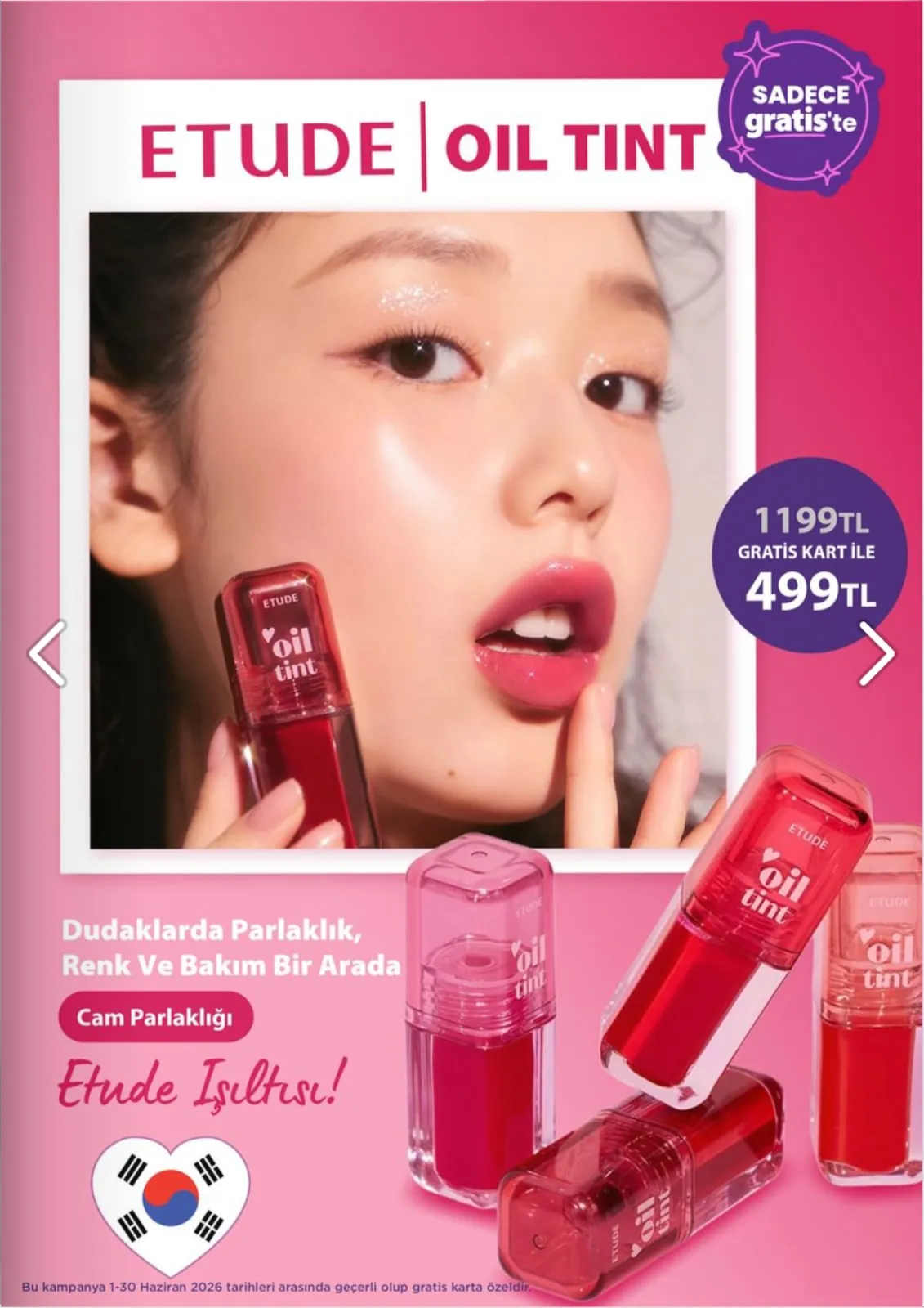 Gratis Gratis 1 Haziran 2026 Aktüel Kataloğu sayfa 11: Etude Oil Tint Dudak Parlatıcısı