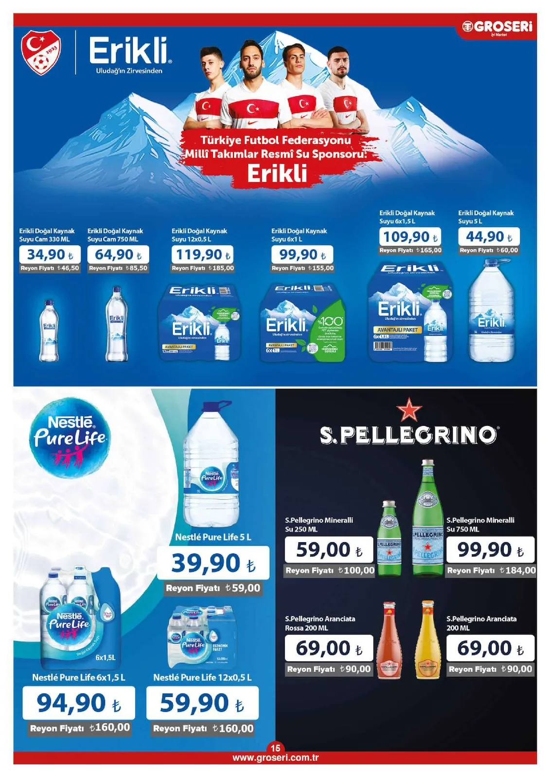 Groseri Groseri 1 Şubat 2026 Aktüel Kataloğu sayfa 15: S.Pellegrino Mineralli Su 750 Ml, Erikli Doğal Kaynak Suyu 6X1,5 L