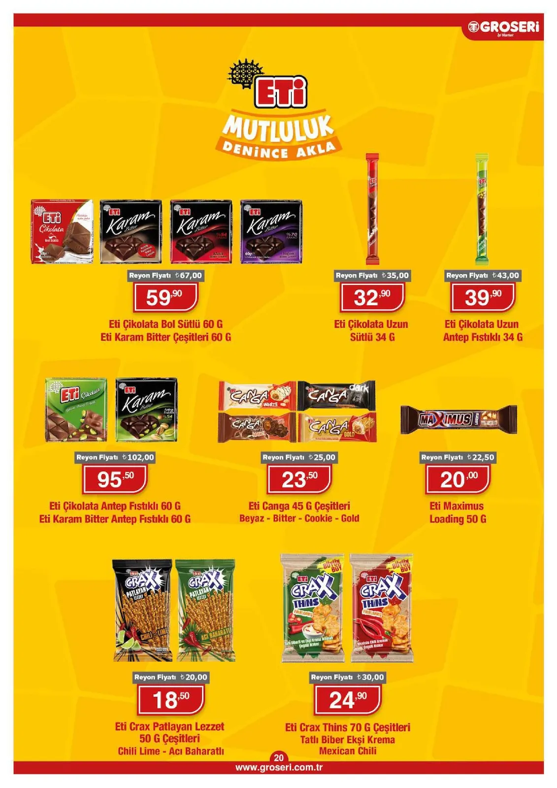 Groseri Groseri 1 Şubat 2026 Aktüel Kataloğu sayfa 20: Eti Canga 45 G Çeşitleri Beyaz - Bitter - Cookie - Gold, Eti Crax Patlayan Lezzet 50 G Çeşitleri