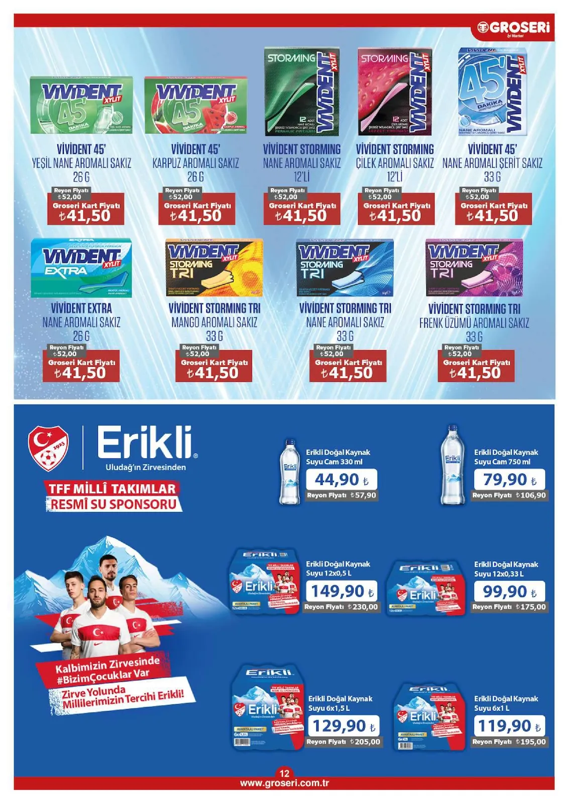 Groseri Groseri 1 Mayıs 2026 Aktüel Kataloğu sayfa 12: Vivident Storming Nane Aromali Sakiz 12'Li, Erikli Dogal Kaynak Suyu 6X1,5 L