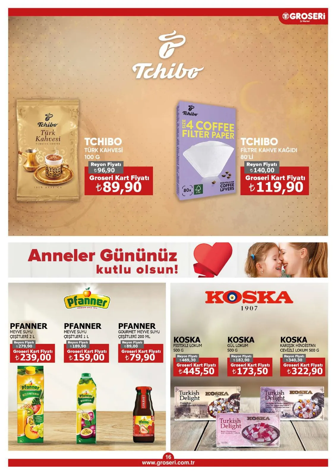 Groseri Groseri 1 Mayıs 2026 Aktüel Kataloğu sayfa 16: Pfanner Meyve Suyu Çeşitleri 2 L, Tchibo Türk Kahvesi 100 G