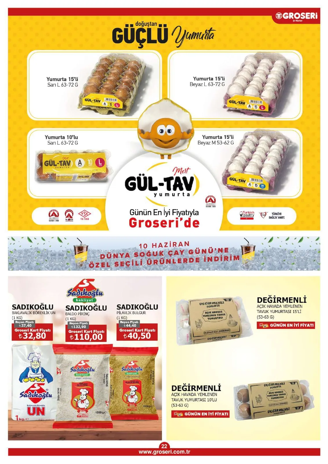 Groseri Groseri 1 Haziran 2026 Aktüel Kataloğu sayfa 22: Sadıkoğlu Baklavalık Böreklik Un 1Kg, Sadıkoğlu Baldo Pirinç 1Kg