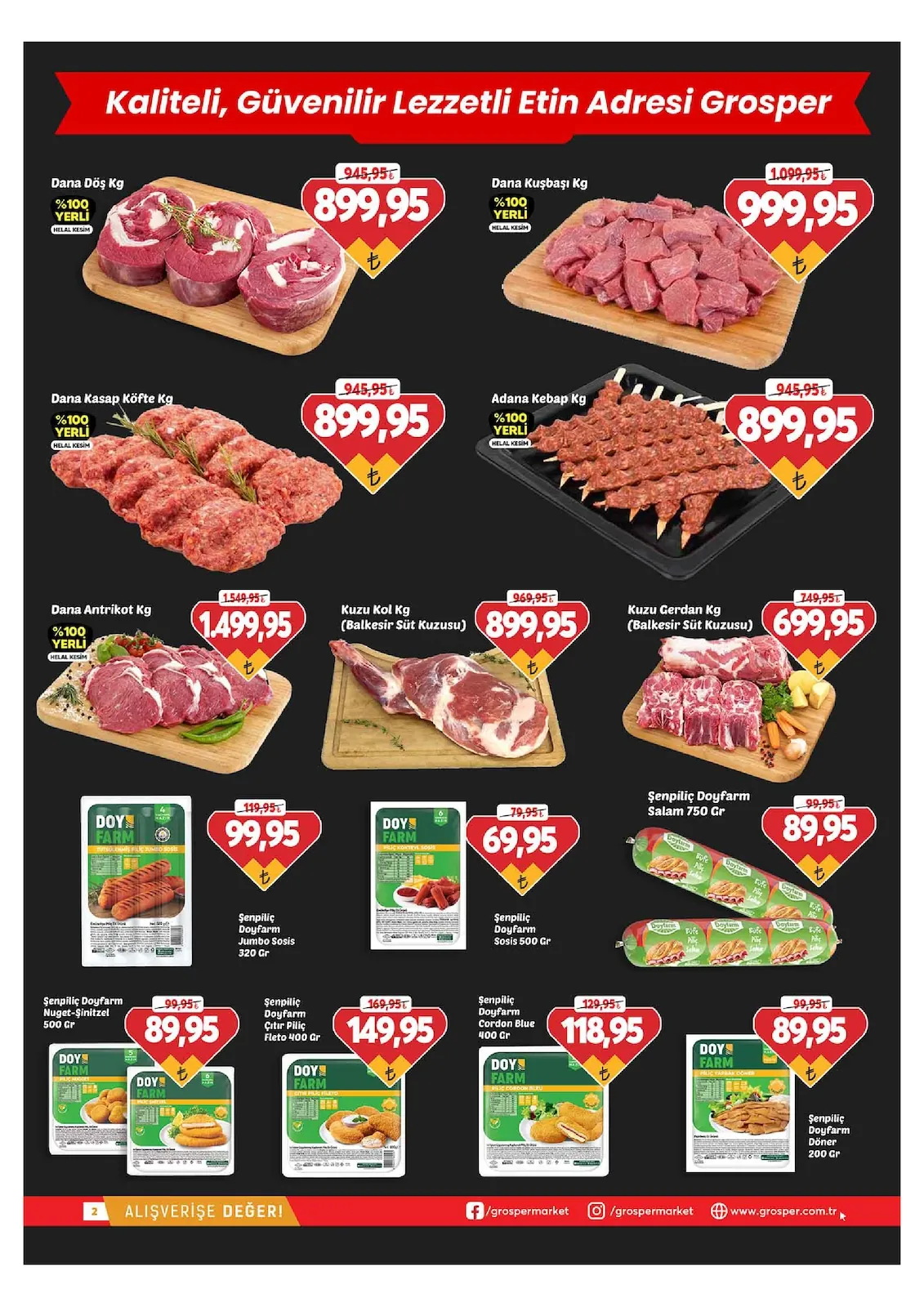 Grosper Grosper 6 Mayıs 2026 Aktüel Kataloğu sayfa 2: Dana Antrikot Kg, Şenpiliç Doyfarm Döner 200 Gr