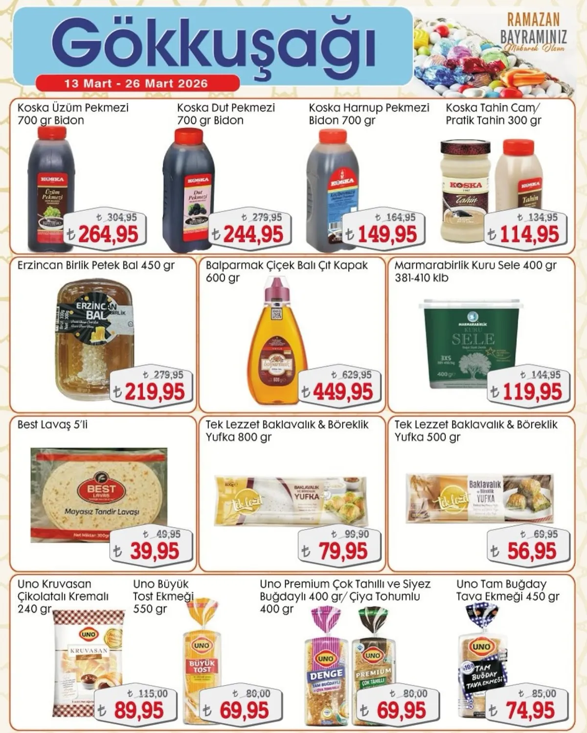 Gökkuşağı Gökkuşağı Market 13 Mart 2026 Aktüel Kataloğu sayfa 9: Balparmak Çiçek Balı Çıt Kapak 600 Gr, Best Lavaş 5'Li