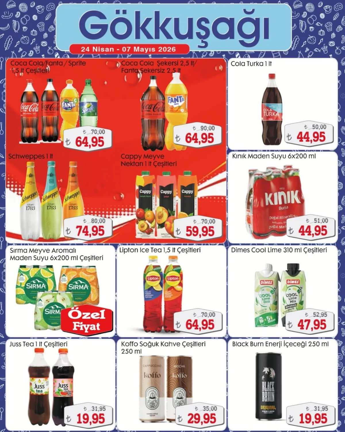 Gökkuşağı Gökkuşağı Market 24 Nisan 2026 Aktüel Kataloğu sayfa 10: Lipton Ice Tea 1.5 Lt, Koffo Soğuk Kahve 250 Ml