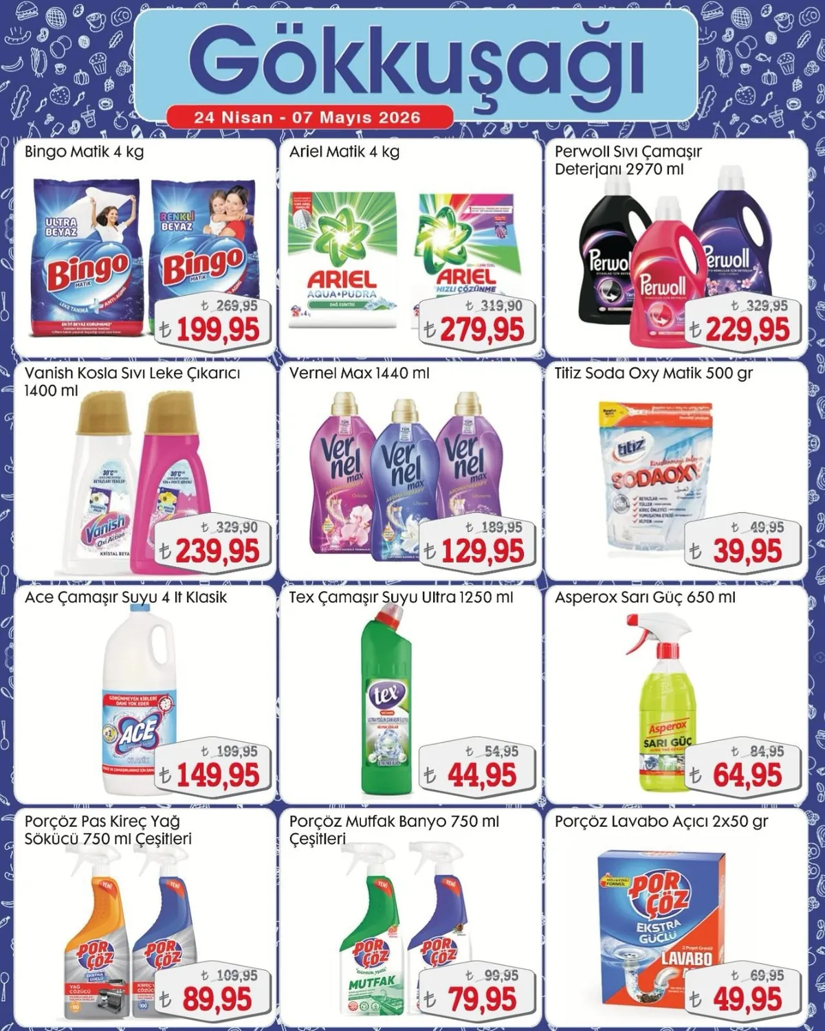 Gökkuşağı Gökkuşağı Market 24 Nisan 2026 Aktüel Kataloğu sayfa 11: Porçöz Yağ Çözücü 750Ml, Vernel Max 1440Ml