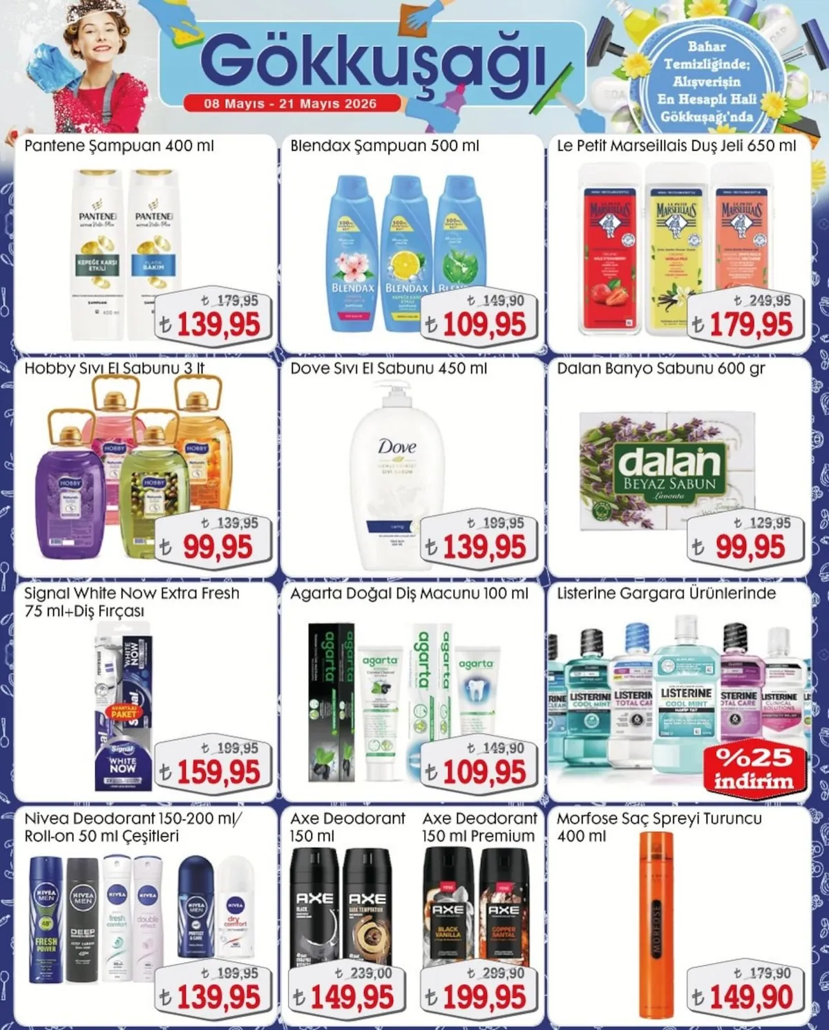 Gökkuşağı Gökkuşağı Market 8 Mayıs 2026 Aktüel Kataloğu sayfa 13: Axe Deodorant 150 Ml, Dove Sıvı El Sabunu 450 Ml
