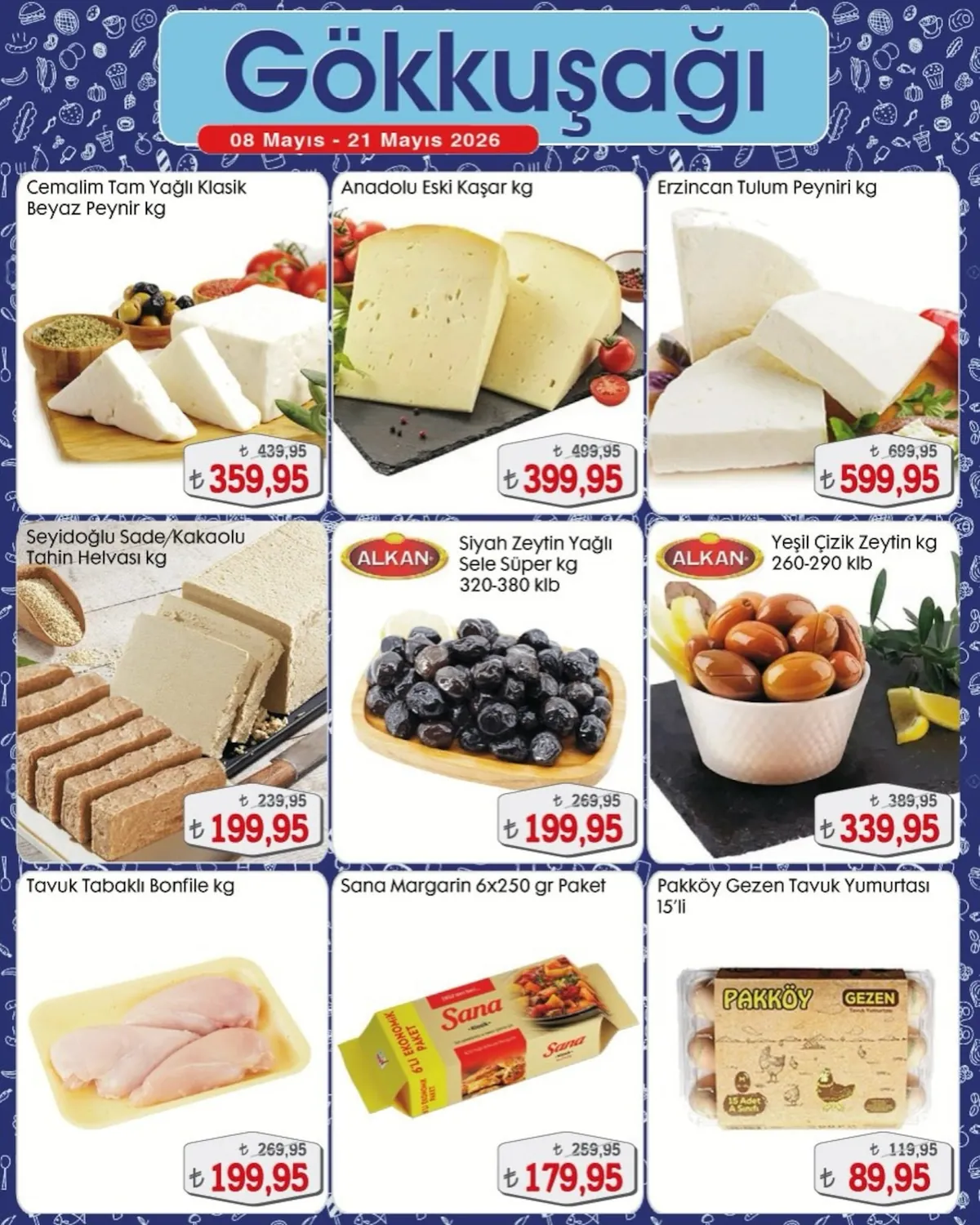 Gökkuşağı Gökkuşağı Market 8 Mayıs 2026 Aktüel Kataloğu sayfa 2: Alkan Yeşil Çizik Zeytin 1Kg, Alkan Siyah Zeytin Yağlı Sele Süper 1Kg