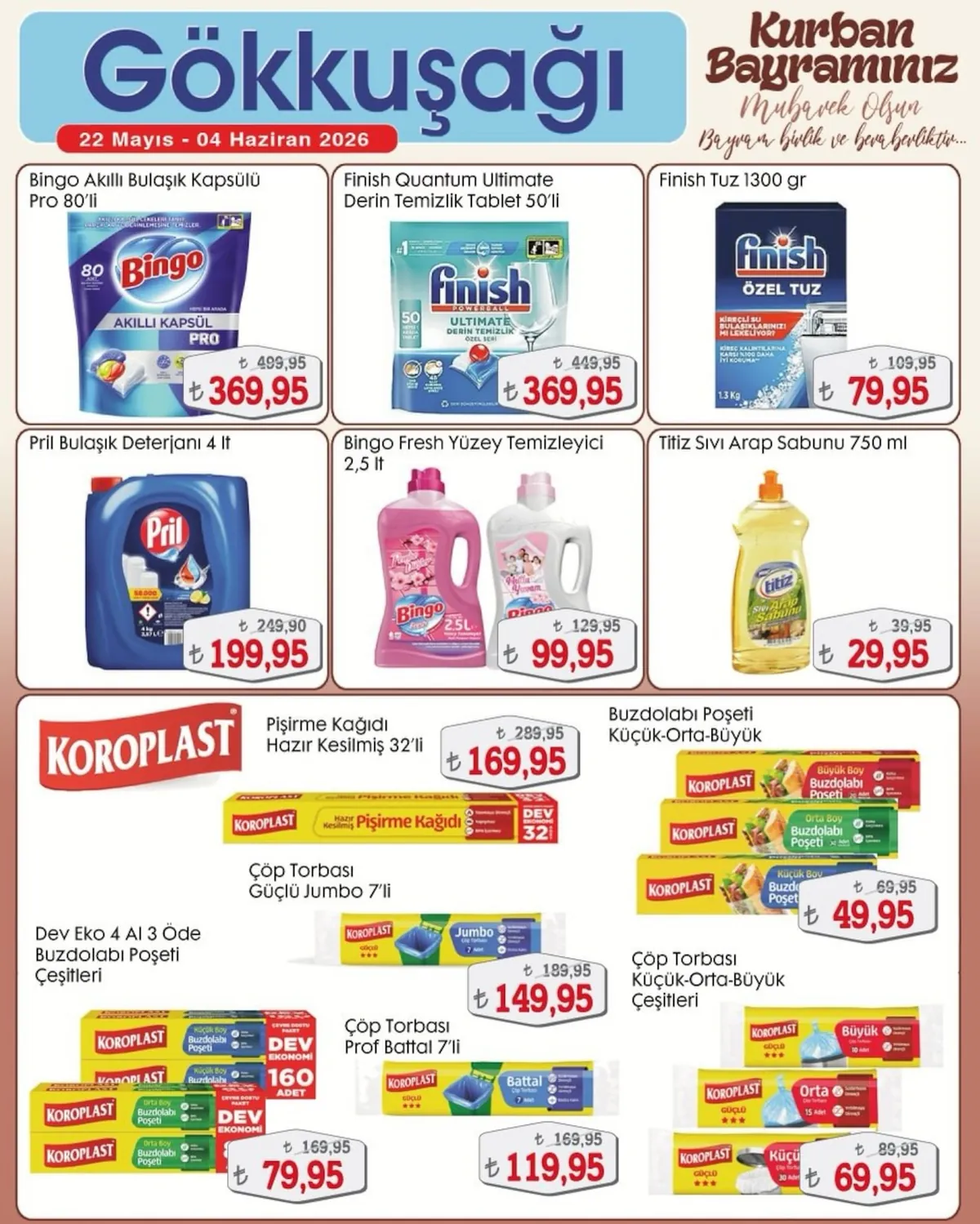 Gökkuşağı Gökkuşağı Market 22 Mayıs 2026 Aktüel Kataloğu sayfa 16: Bingo Fresh Yüzey Temizleyici 2,5 Lt, Titiz Sıvı Arap Sabunu 750 Ml