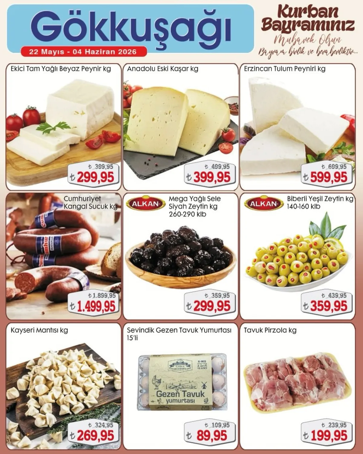 Gökkuşağı Gökkuşağı Market 22 Mayıs 2026 Aktüel Kataloğu sayfa 8: Cumhuriyet Kangal Sucuk 1Kg, Alkan Biberli Yeşil Zeytin 140-160 Klb