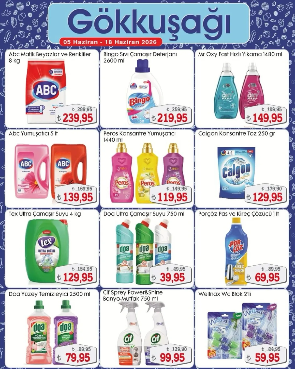 Gökkuşağı Gökkuşağı Market 5 Haziran 2026 Aktüel Kataloğu sayfa 12: Oxy Fast Deterjan 1.5 Lt, Tex Ultra Çamaşır Suyu 4 Kg