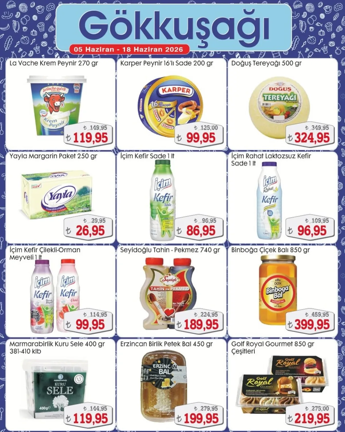 Gökkuşağı Gökkuşağı Market 5 Haziran 2026 Aktüel Kataloğu sayfa 4: İçim Kefir Sade 1 Lt, Karper 16 Adetdilimli Ligte Peynir