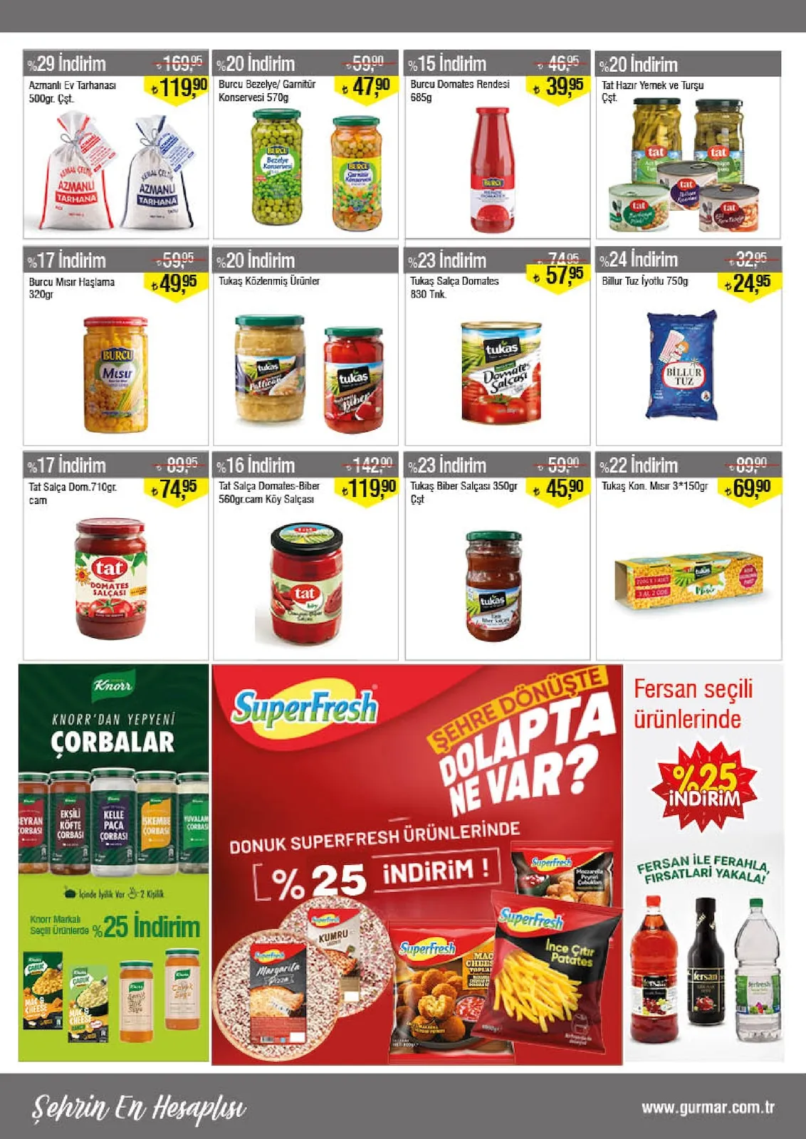 Gürmar Gürmar 1 Mart 2026 Aktüel Kataloğu sayfa 8: Burcu Mısır Haşlama 320Gr, Tukaş Salça Domates 830 Tnk