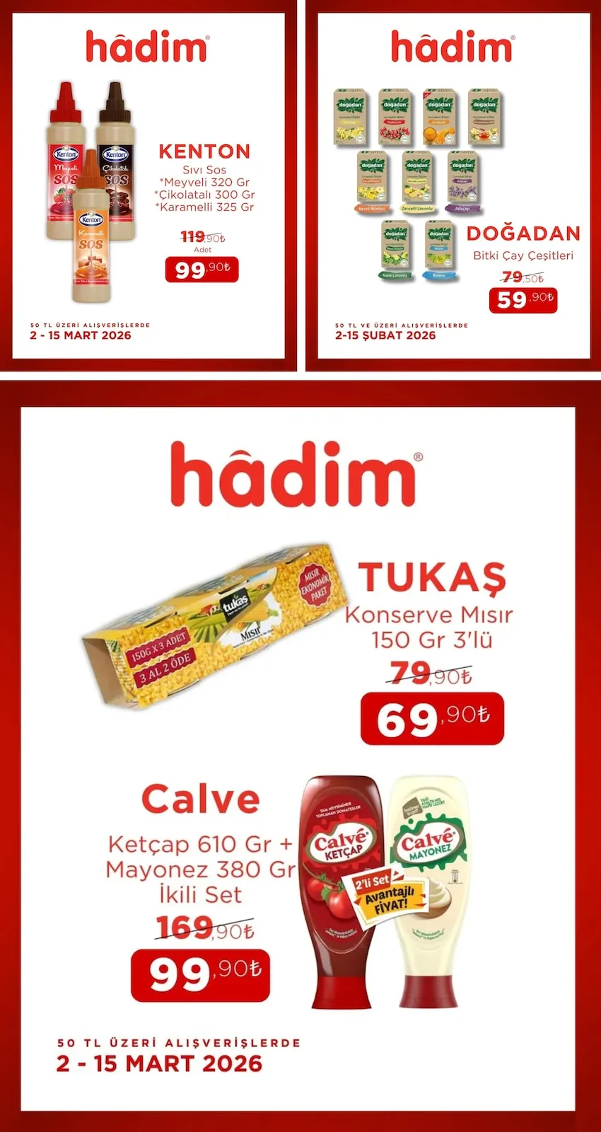 Hadim Hadim AVM 2 Mart 2026 Aktüel Kataloğu sayfa 4: Kenton Sıvı Sos Meyveli 320 Gr Çikolatalı 300 Gr Karamelli 325 Gr, Tukaş Konserve Mısır 150 Gr 3'Lü