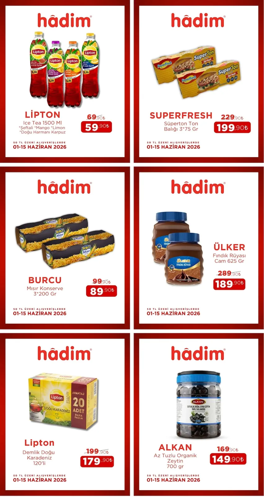 Hadim Hadim AVM 1 Haziran 2026 Aktüel Kataloğu sayfa 2: Alkan Az Tuzlu Organik Zeytin 700 Gr, Burcu Mısır Konserve 3*200 Gr