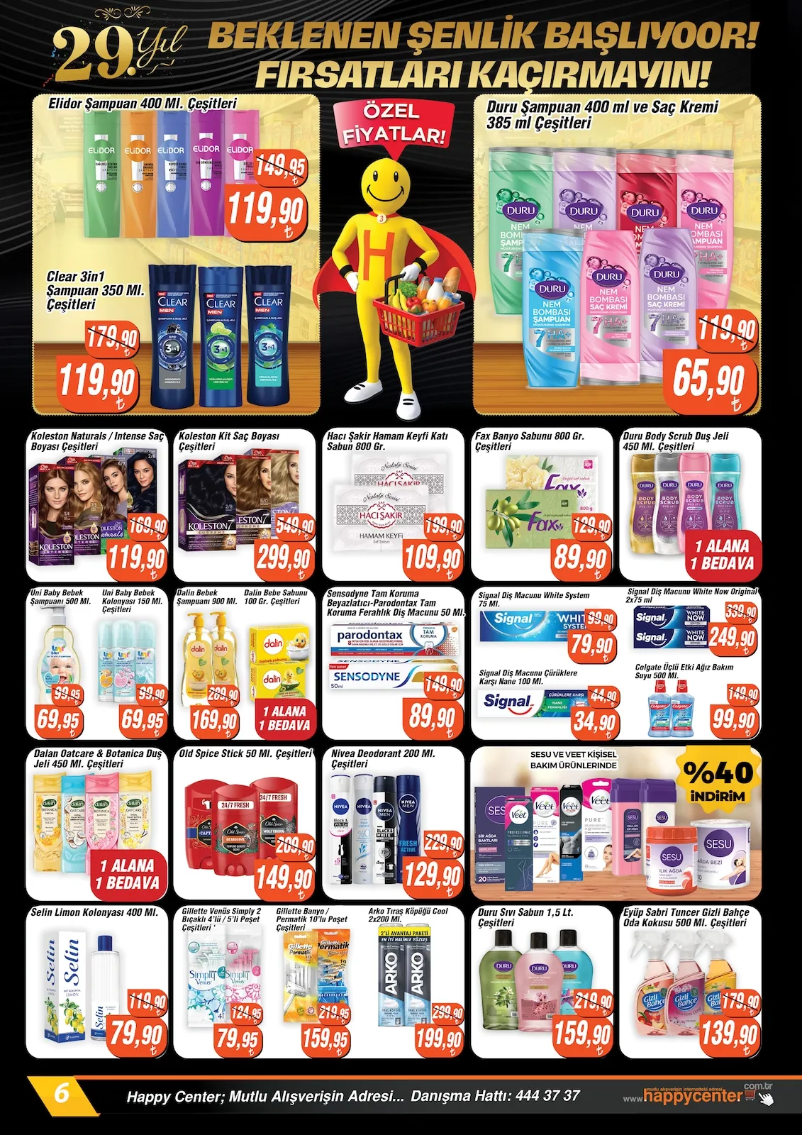 Happy Happy Center 6 Mayıs 2026 Aktüel Kataloğu sayfa 6: Fax Banyo Sabunu 800 Gr. Çeşitleri, Koleston Kit Saç Boyası Çeşitleri