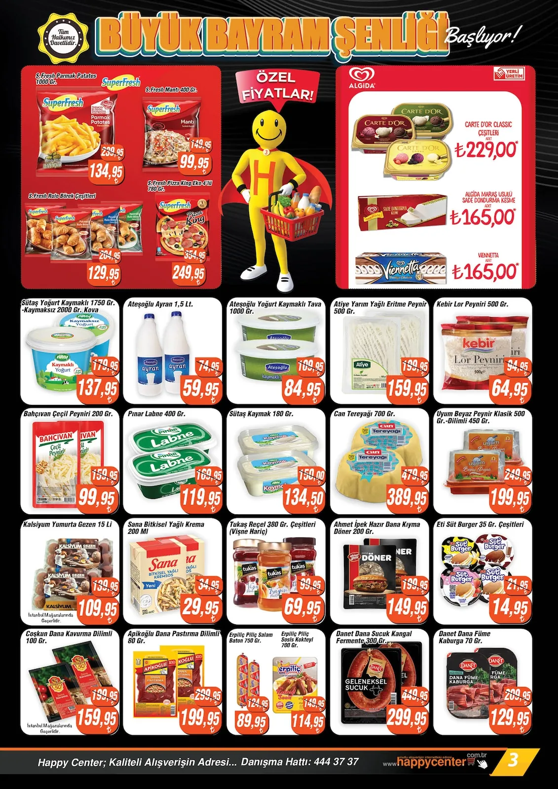 Happy Happy Center 20 Mayıs 2026 Aktüel Kataloğu sayfa 3: Atesoğlu Yoğurt Kaymakli Tava 1000 Gr., Can Tereyağı 700 Gr.