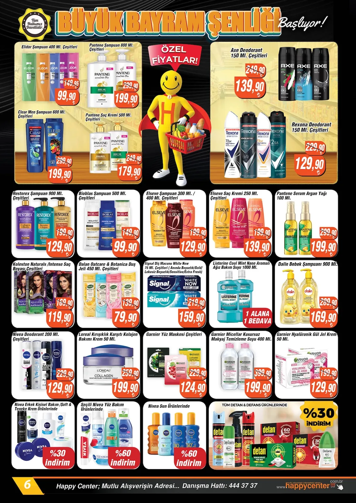 Happy Happy Center 20 Mayıs 2026 Aktüel Kataloğu sayfa 6: Dalan Oatcare & Botanica Duş Jeli 450 Ml. Çeşitleri, Loreal Kırışıklık Karşıtı Kolajen Bakımı Krem 50 Ml.