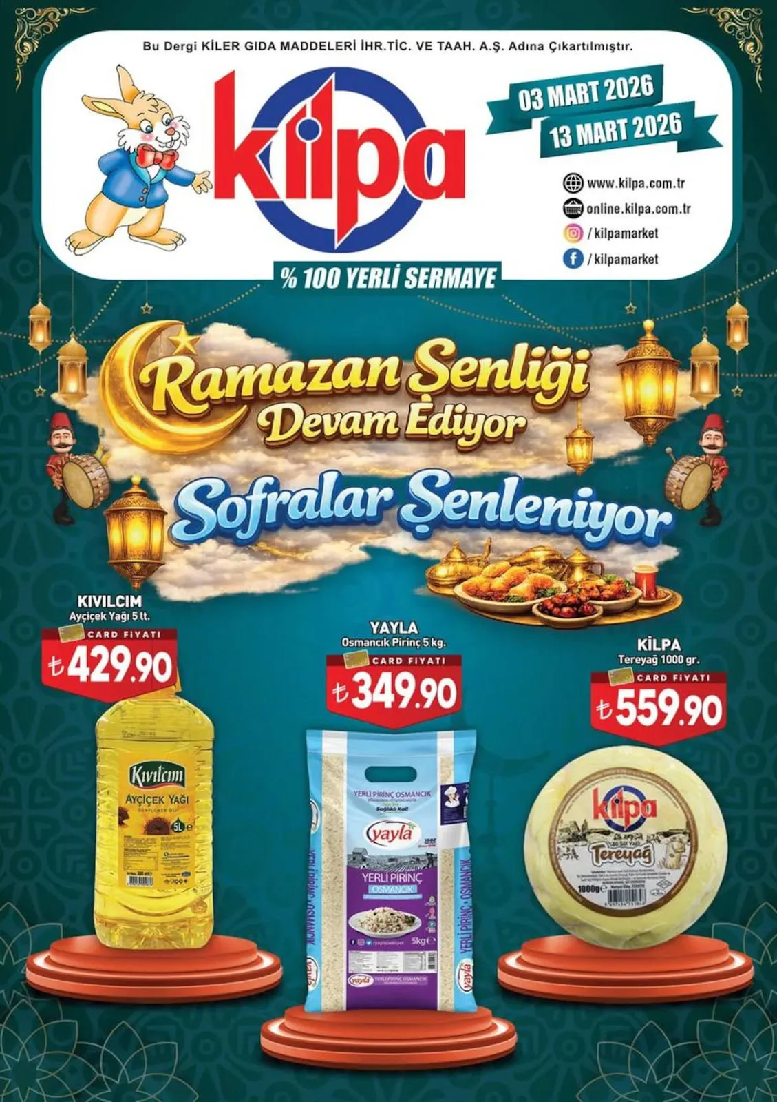 Kilpa Kilpa Market 3 Mart 2026 Aktüel Kataloğu sayfa 1: Kilpa Tereyağ 1000 Gr., Kivilcim Ayçiçek Yağı 5 Lt.