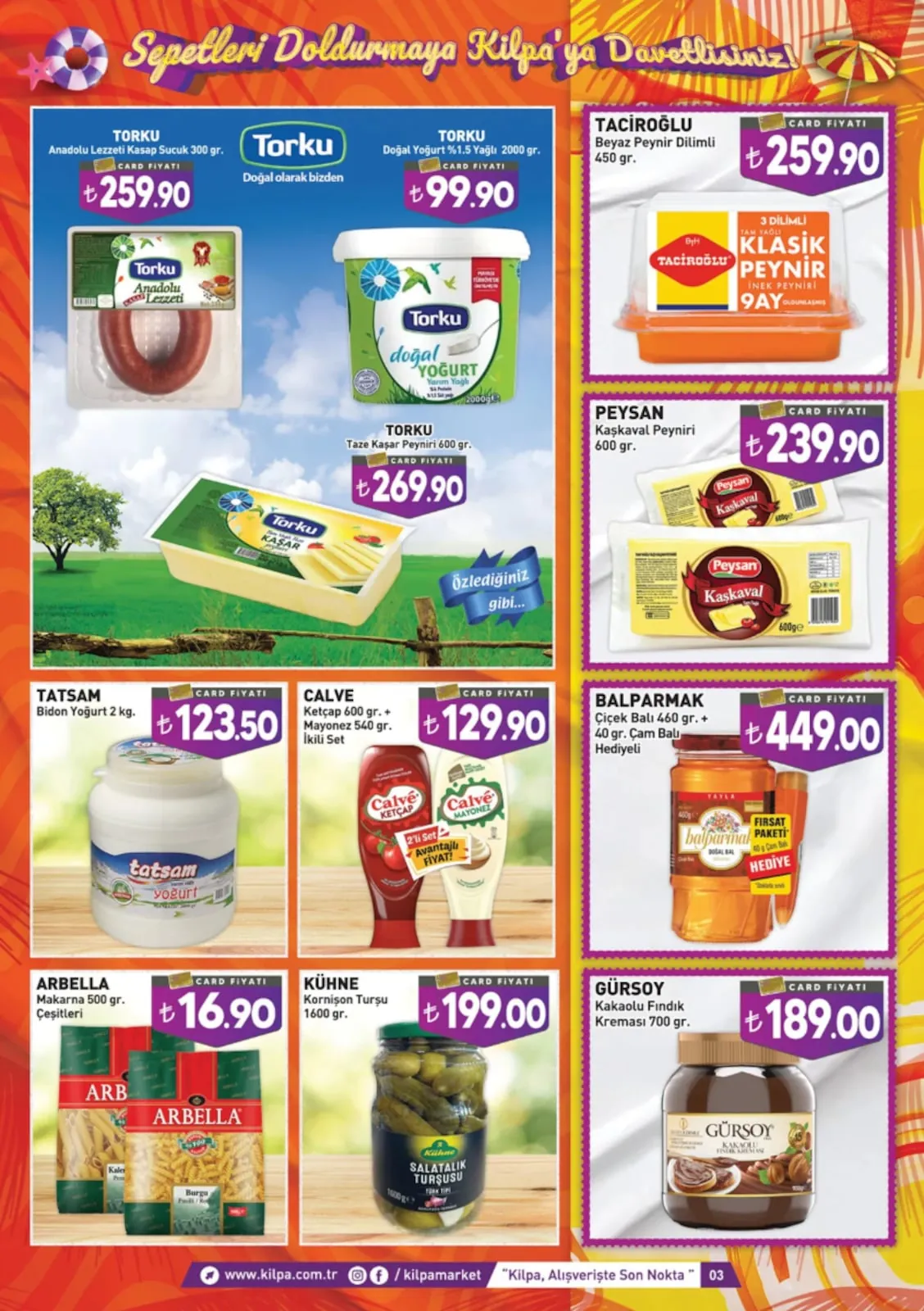 Kilpa Kilpa Market 3 Haziran 2026 Aktüel Kataloğu sayfa 3: Tatsam Bidon Yoğurt 2 Kg., Torku Anadolu Lezzeti Kasap Sucuk 300 Gr.