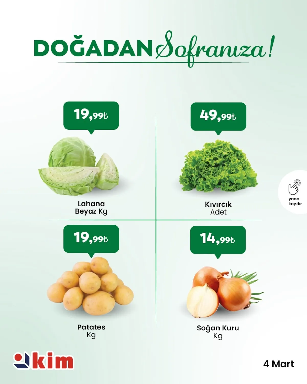 Kim Kim Market 4 Mart 2026 Aktüel Kataloğu sayfa 3: Patates Kg, Soğan Kuru Kg