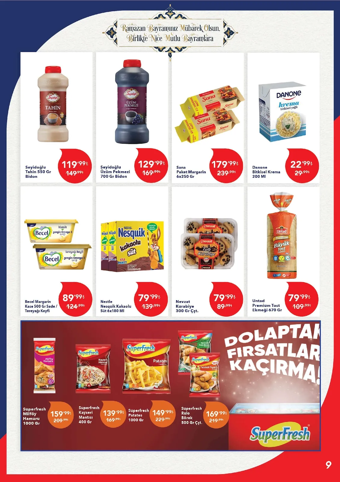 Kim Kim Market 14 Mart 2026 Aktüel Kataloğu sayfa 9: Untad Premium Tost Ekmeği 670 Gr, Seyidoğlu Üzüm Pekmezi 700 Gr Bidon