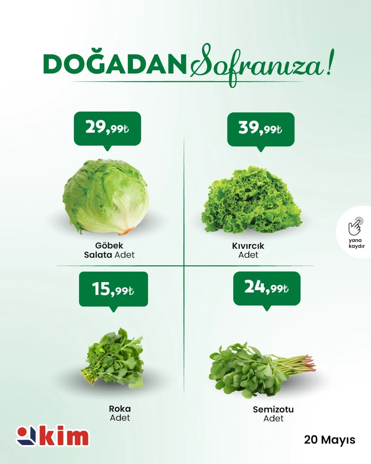 Kim Kim Market 20 Mayıs 2026 Aktüel Kataloğu sayfa 5: Roka Adet