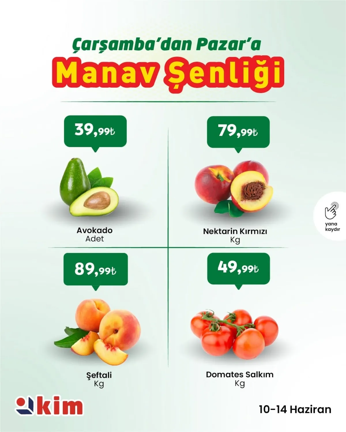 Kim Kim Market 10 Haziran 2026 Aktüel Kataloğu sayfa 2: Şeftali Kg, Domates Salkım Kg
