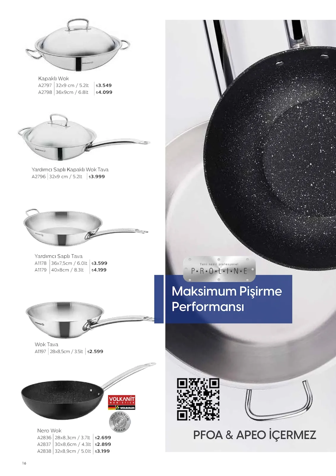 Korkmazstore Korkmazstore 1 Şubat 2026 Aktüel Kataloğu sayfa 16: Yardımcı Saplı Kapaklı Wok Tava 32X9 Cm / 5.2Lt, Yardımcı Saplı Tava A1178 36X7,5Cm/ 6.0Lt