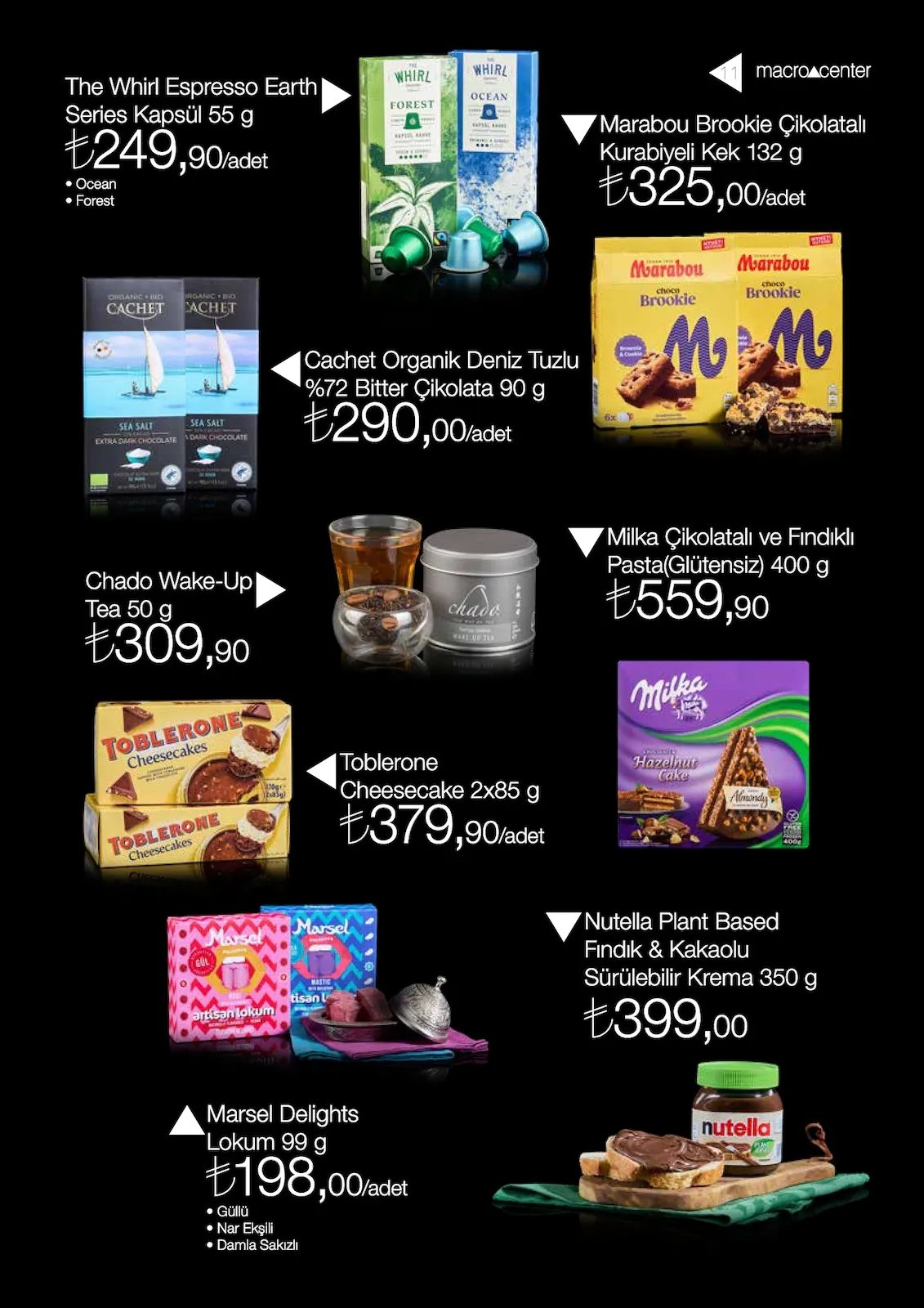 Macro Macro Center 1 Şubat 2026 Aktüel Kataloğu sayfa 11: Milka Çikolatalı Ve Fındıklı Pasta(Glütensiz) 400 G, Marsel Delights Lokum 99 G