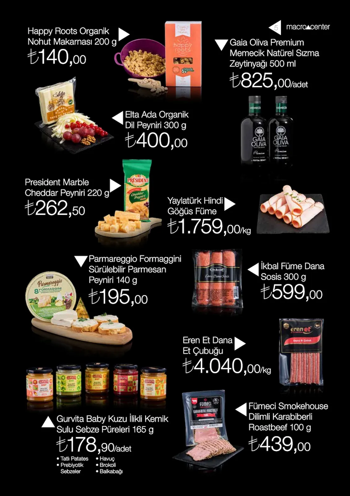 Macro Macro Center 1 Nisan 2026 Aktüel Kataloğu sayfa 5: İkbal Füme Dana Sosis 300 G, Gurvita Baby Kuzu İlikli Kemik Sulu Sebze Püreleri 165 G