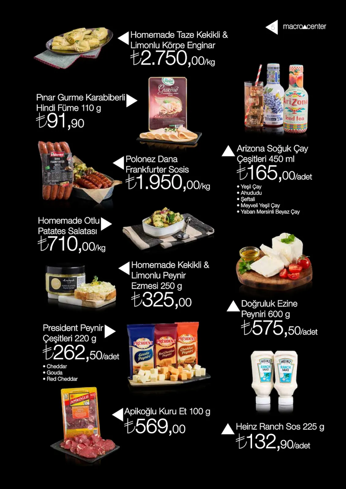 Macro Macro Center 1 Mayıs 2026 Aktüel Kataloğu sayfa 5: Arizona Soğuk Çay Çeşitleri 450 Ml, Doğruluk Ezine Peyniri 600 G